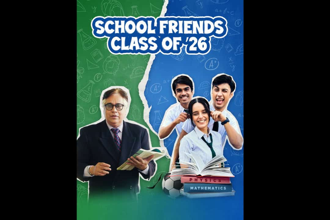 School Friends Class of ’26 Season 2 Announced