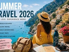 Summer 2026 Travel: Where People Are Actually Going and Why It Feels Different This Year