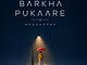 Barkha Pukaare: Akashdeep’s Soulful Monsoon Melody